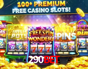 Descubra o Mundo do Cassino Online com 290bet